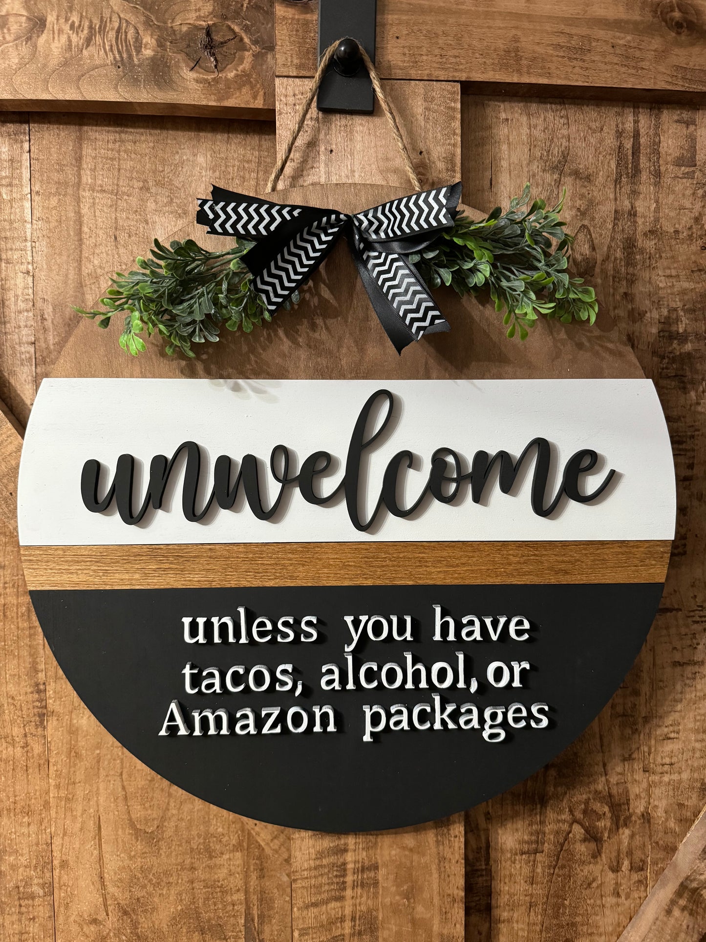 Unwelcome Sign