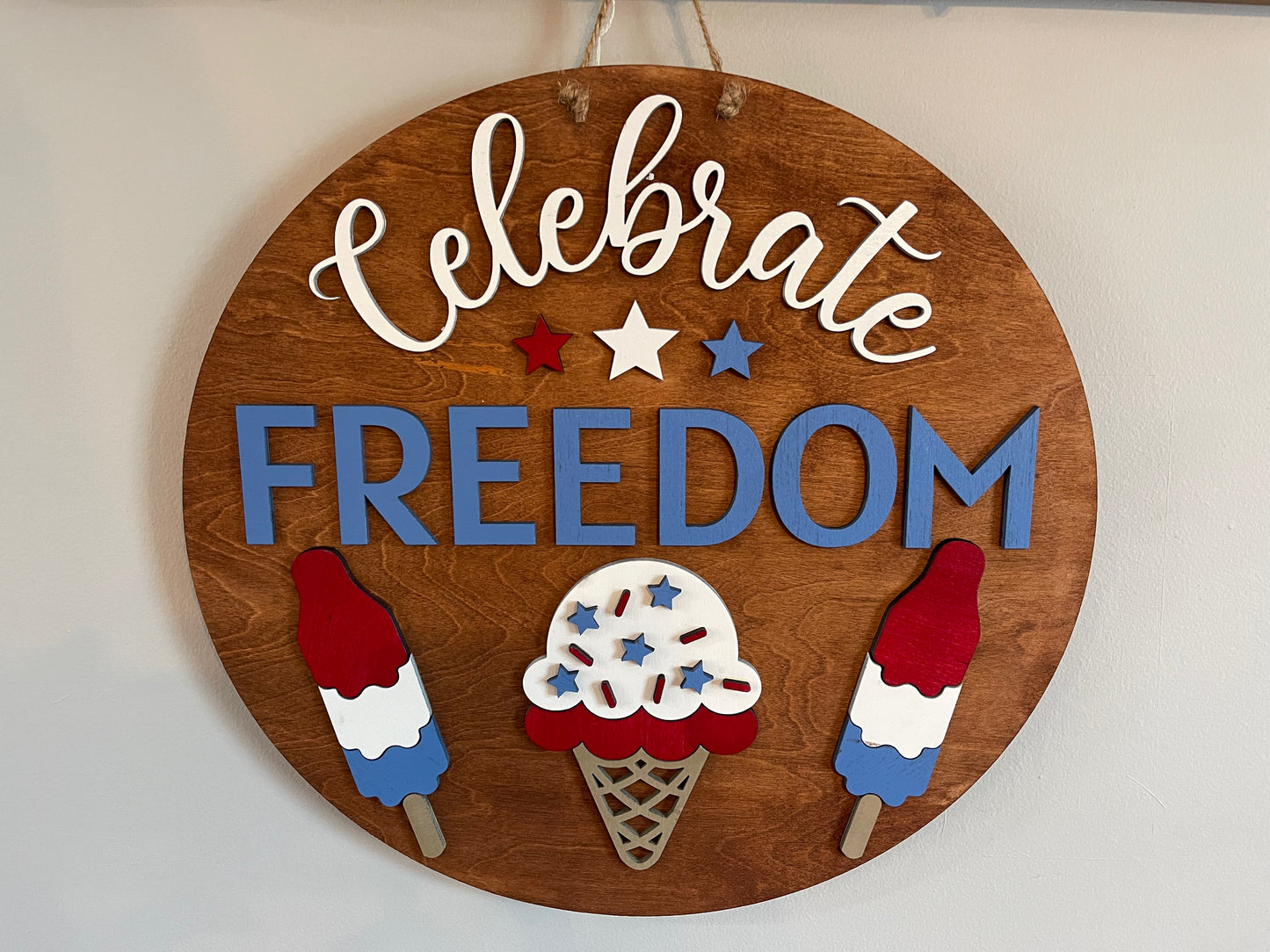 Celebrate Freedom Round Sign