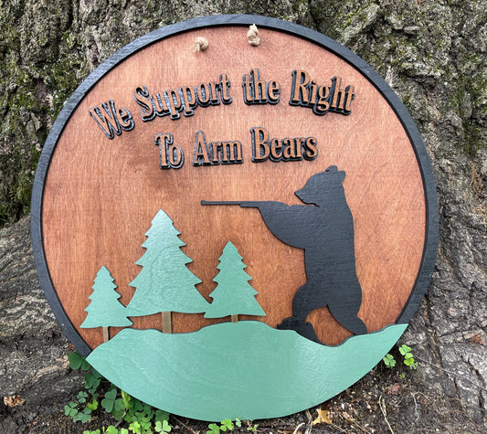 We Support the Right to Arm Bears