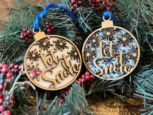 Let it Snow Ornament