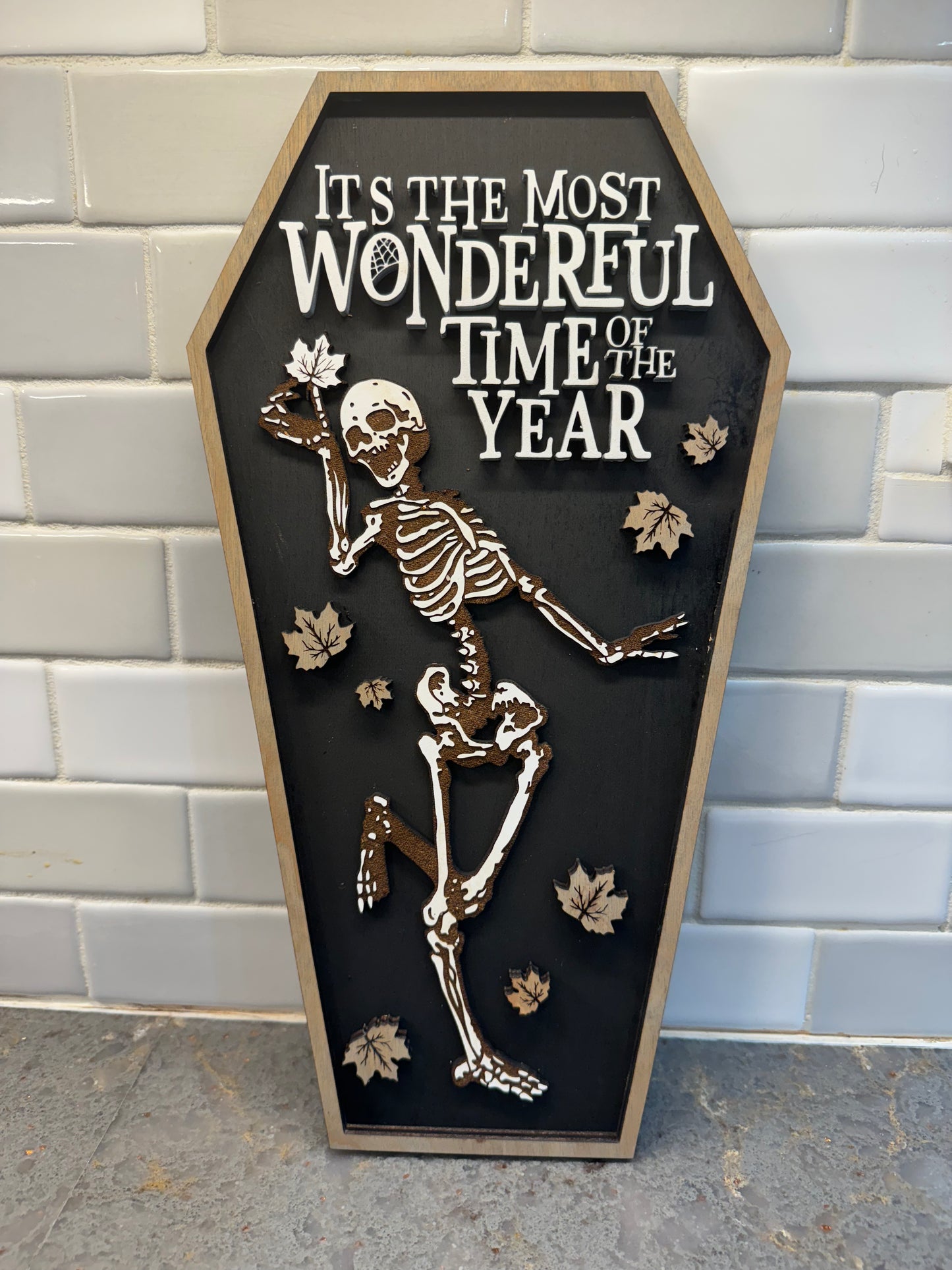 It’s The Most Wonderful Time of the Year Coffin Sign